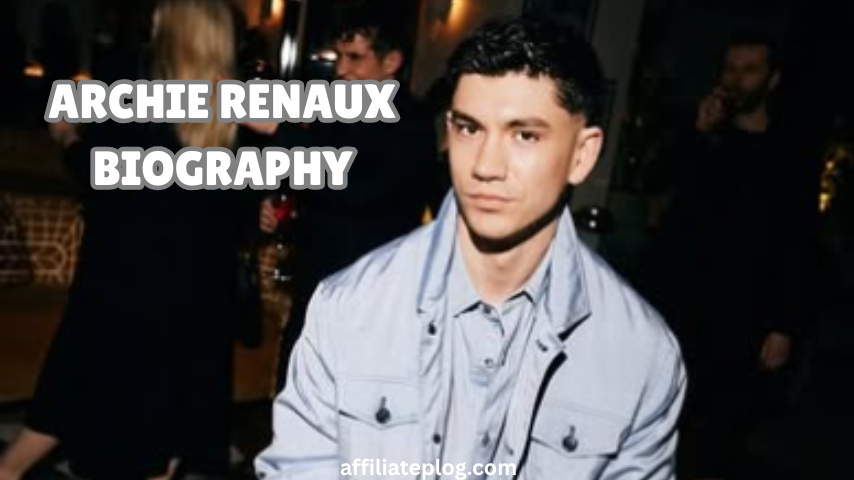 Archie Renaux Biography: Early Upbringing, Dynamic Career Peak ...